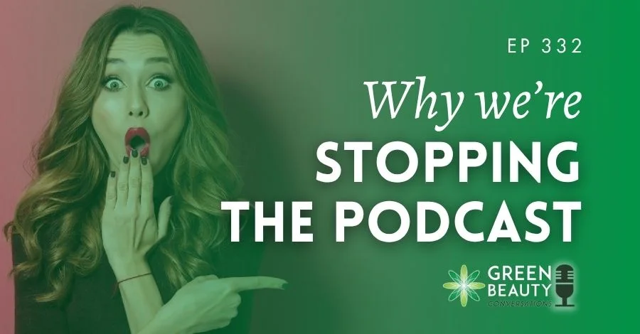 Green Beauty Conversations Podcast Transforms: What to Expect in Season 2